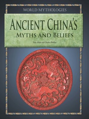 cover image of Ancient China's Myths and Beliefs